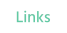 Links